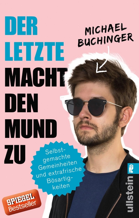 Der Letzte macht den Mund zu - Michael Buchinger