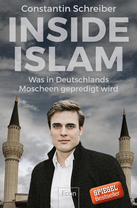 Inside Islam - Constantin Schreiber