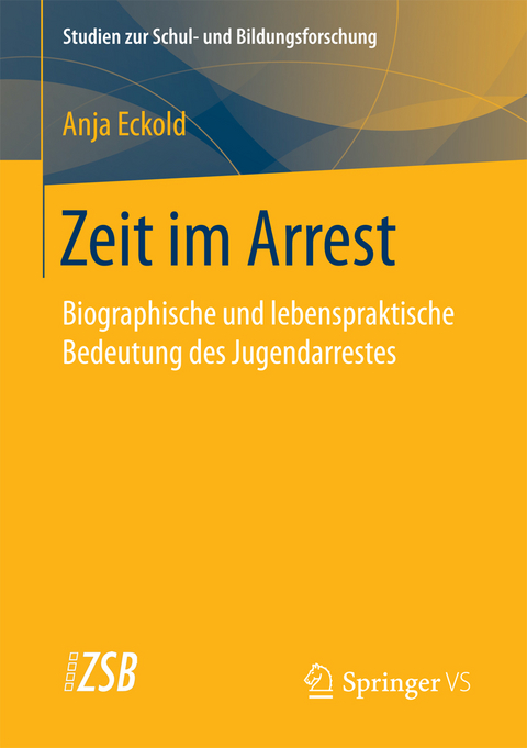 Zeit im Arrest - Anja Eckold