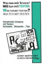 Was tun mit Texten? - 