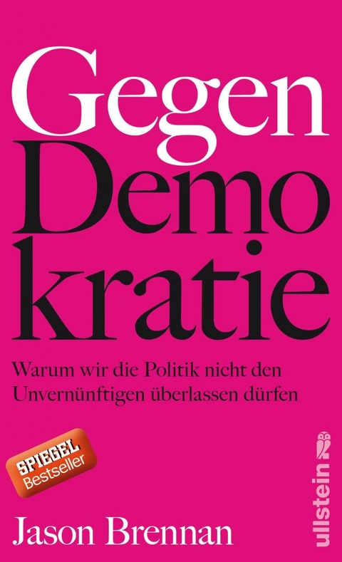 Gegen Demokratie - Jason Brennan