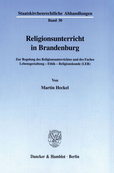 Religionsunterricht in Brandenburg. - Martin Heckel