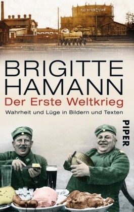 Der Erste Weltkrieg - Brigitte Hamann