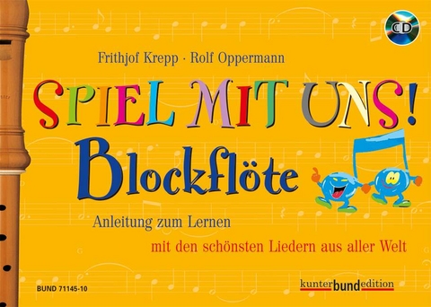 Spiel mit uns! Blockflöte - 