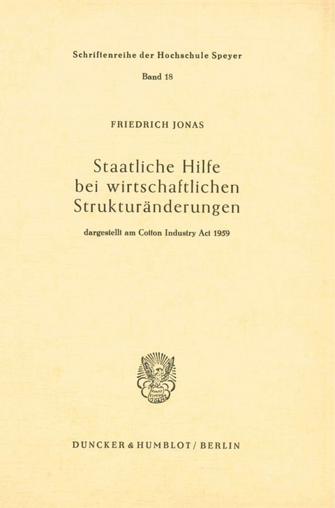 Staatliche Hilfe bei wirtschaftlichen Strukturänderungen, - Friedrich Jonas