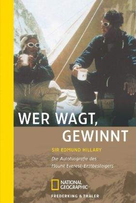 Wer wagt, gewinnt - Edmund Hillary