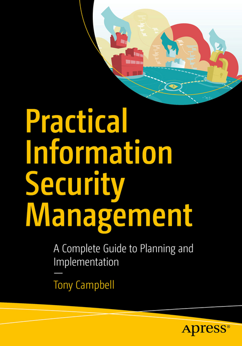 Practical Information Security Management - Tony Campbell