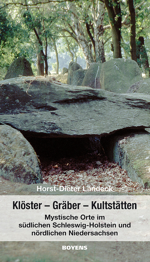 Klöster– Gräber- Kultstätten - Horst D Landeck