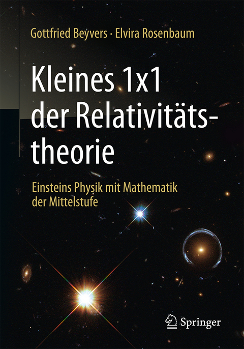 Kleines 1x1 der Relativitätstheorie - Gottfried Beyvers, Elvira Rosenbaum