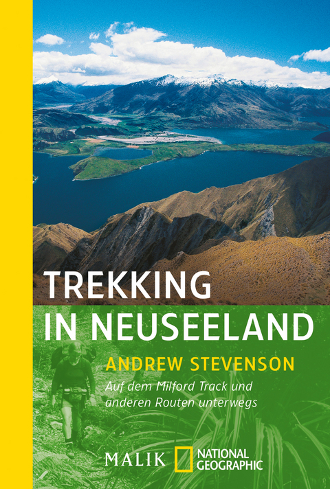 Trekking in Neuseeland - Andrew Stevenson