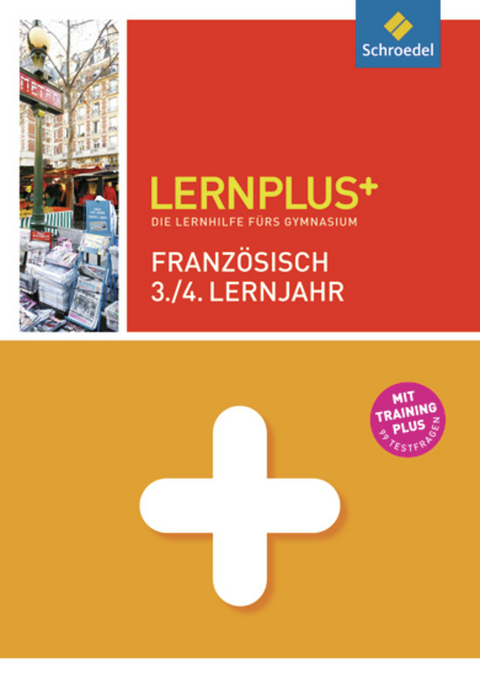 Lernplus / Lernplus - Die Lernhilfe fürs Gymnasium - Ghislaine Fischer