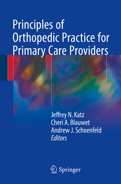 Principles of Orthopedic Practice for Primary Care Providers - 