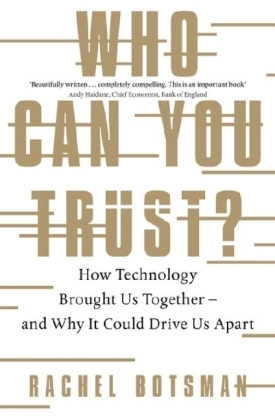 Who Can You Trust? -  Rachel Botsman