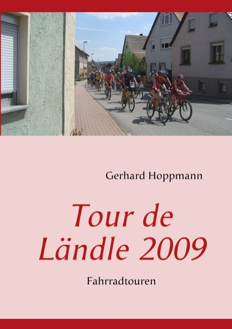 Tour de Ländle 2009 - Gerhard Hoppmann