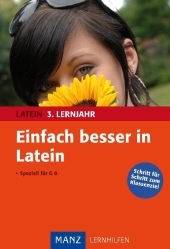 Einfach besser in Latein - 3. Lernjahr - Franz J Brandhofer