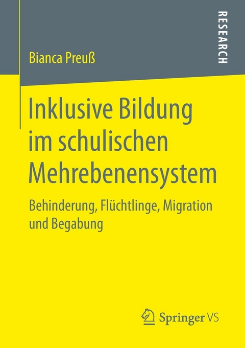 Inklusive Bildung im schulischen Mehrebenensystem - Bianca Preuß