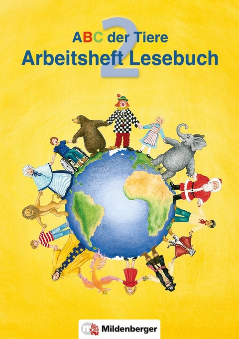 ABC der Tiere / ABC der Tiere 2 – Arbeitsheft zum Lesebuch, 2. Klasse - Klaus Kuhn, Irene Fink, Rosmarie Handt, Katrin Herter, Kerstin Mrowka-Nienstedt, Edmund Wetter