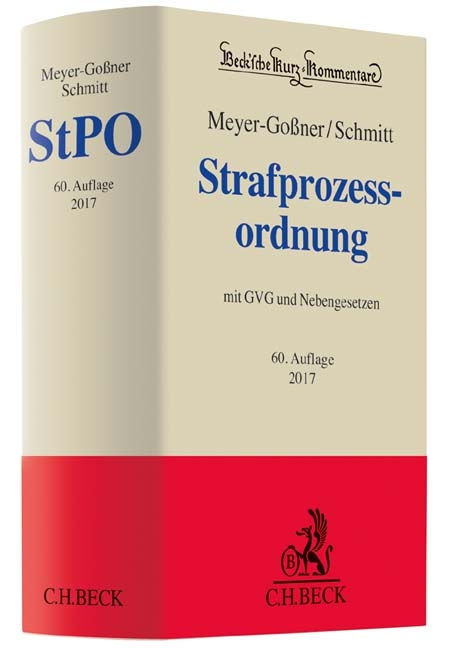 Strafprozessordnung - Lutz Meyer-Goßner, Bertram Schmitt