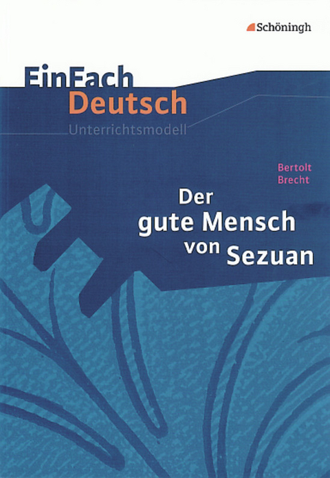 EinFach Deutsch Unterrichtsmodelle - Norbert Schläbitz