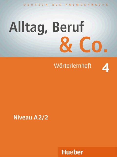 Alltag, Beruf & Co. 4 - Norbert Becker, Jörg Braunert