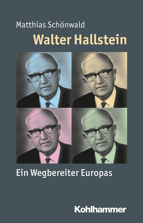 Walter Hallstein - Matthias Schönwald