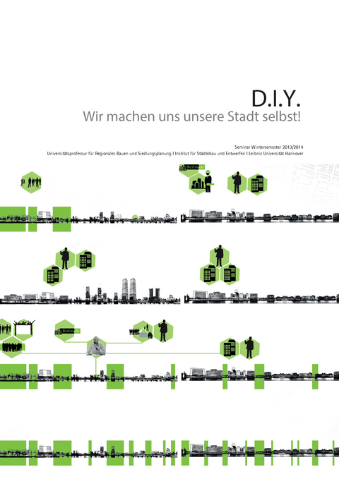 D.I.Y. - Wir machen unsere Stadt selbst! - 