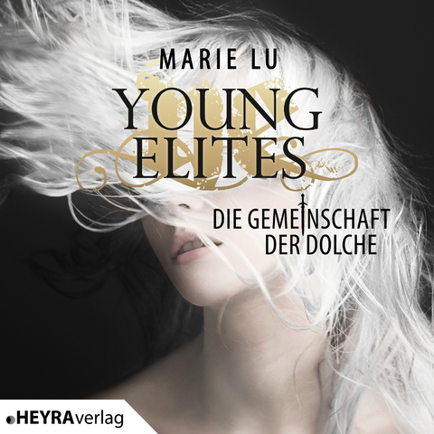 Young Elites - Die Gemeinschaft der Dolche - Marie Lu