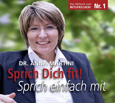 Sprich Dich fit! - Anna Martini