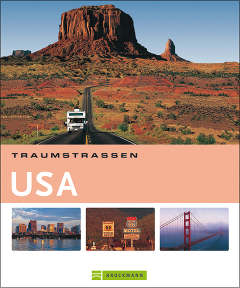 Traumstrassen USA - Axel Schenck, Hubert Stadler, Joachim Hellmuth, Peter Hirth, Manfred Braunger