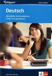 Deutsch: Mündliche Kommunikation/Arbeit mit Sachtexten - Heike Hofmann, Hubert Pausch