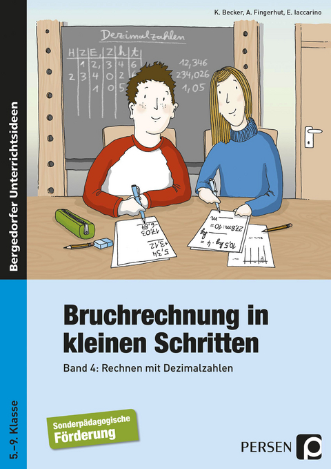 Bruchrechnung in kleinen Schritten 4 - Kathrin Becker, Andrea Fingerhut, Elena Iaccarino