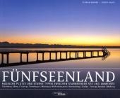 Fünfseenland - Florian Werner, Robert Hauke