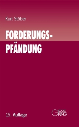 Forderungspfändung - Kurt Stöber