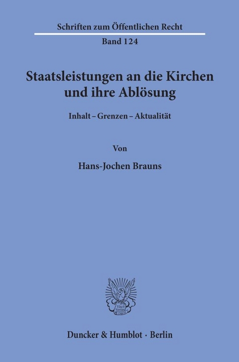 Staatsleistungen an die Kirchen und ihre Ablösung. - Hans-Jochen Brauns