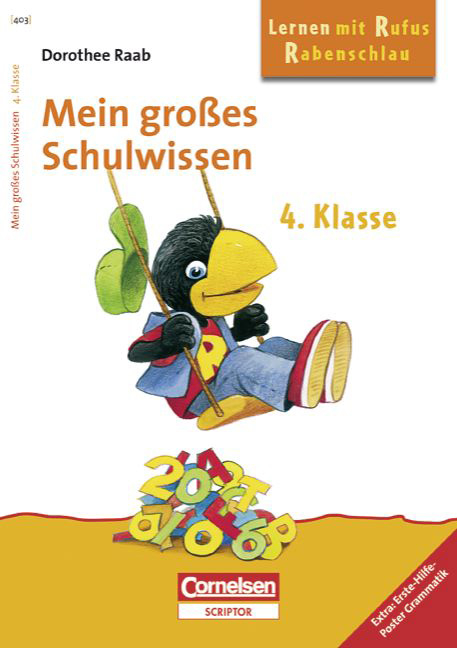 Dorothee Raab - Lernen mit Rufus Rabenschlau / 4. Schuljahr - Mein großes Schulwissen - Dorothee Raab