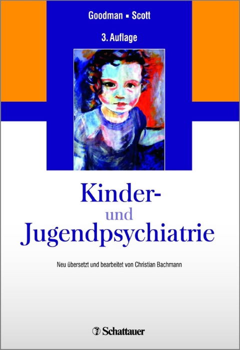 Kinder- und Jugendpsychiatrie - Robert Goodman, Stephen Scott