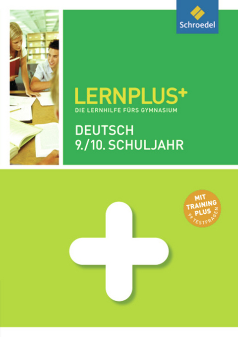 Lernplus / Lernplus - Die Lernhilfe fürs Gymnasium - Dirk Kollhoff, Angela Vahl