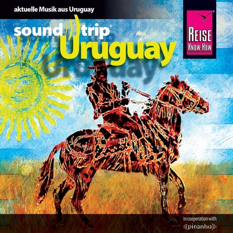 Reise Know-How SoundTrip Uruguay