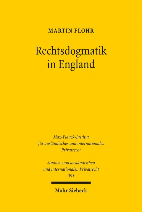 Rechtsdogmatik in England -  Martin Flohr