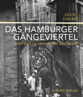 Das Hamburger Gängeviertel - Geerd Dahms