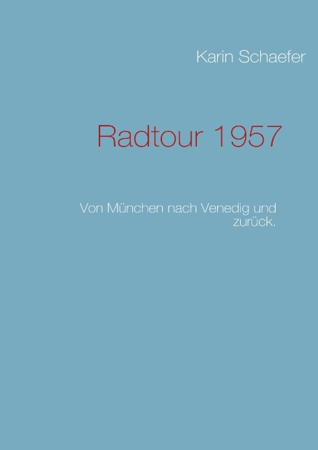 Radtour 1957