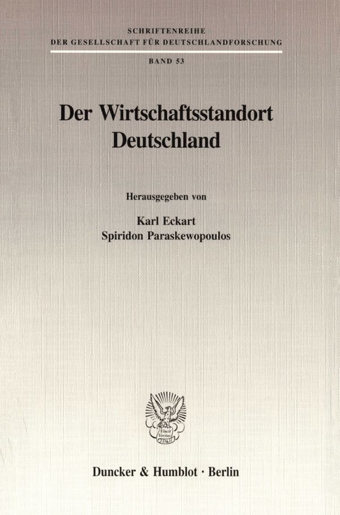 Der Wirtschaftsstandort Deutschland. - 