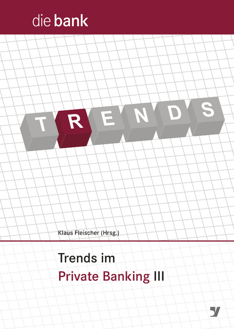 Trends im Private Banking 2017 - 