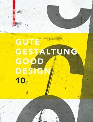 Gute Gestaltung / Good Design 10 - 