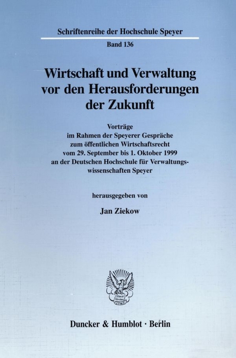 Wirtschaft und Verwaltung vor den Herausforderungen der Zukunft. - 