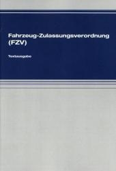 Fahrzeug-Zulassungsverordnung (FZV)