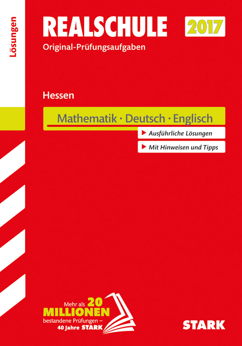 Abschlussprüfung Realschule Hessen - Mathematik, Deutsch, Englisch Lösungsheft