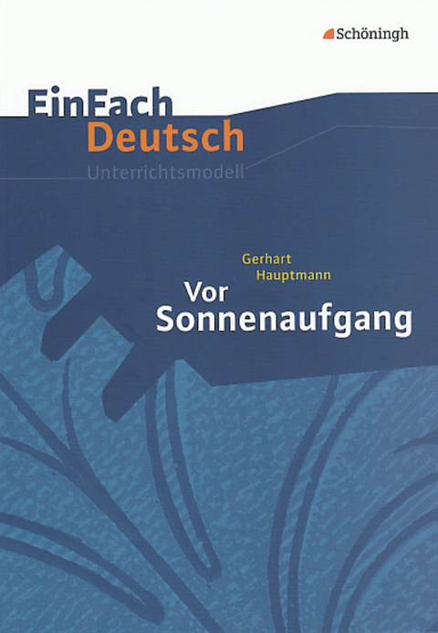 EinFach Deutsch Unterrichtsmodelle - Annegret Kreutz