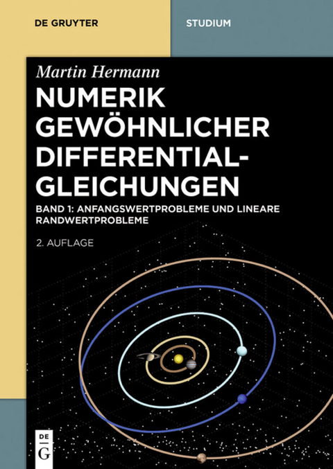 Martin Hermann: Numerik gewöhnlicher Differentialgleichungen / Anfangswertprobleme und lineare Randwertprobleme - Martin Hermann