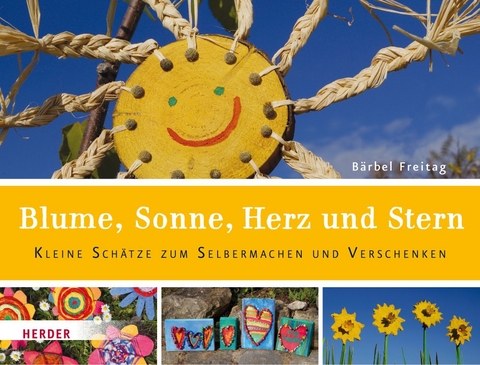 Blume, Sonne, Herz und Stern - Bärbel Freitag